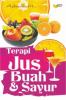 Terapi Jus Buah & Sayur